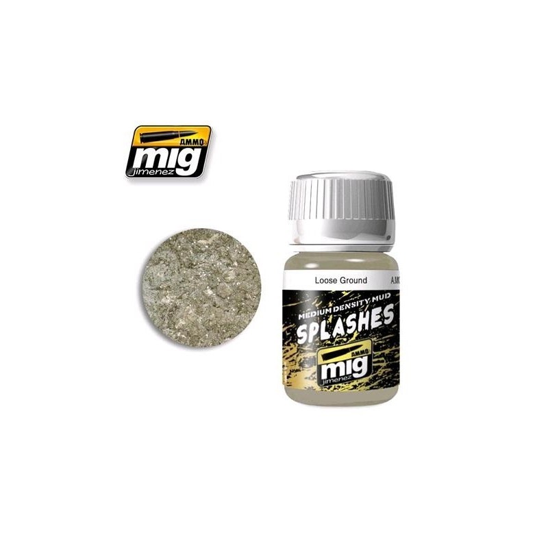 SPLASHES & MEDIUM DENSITY MUD - LOOSE GROUND