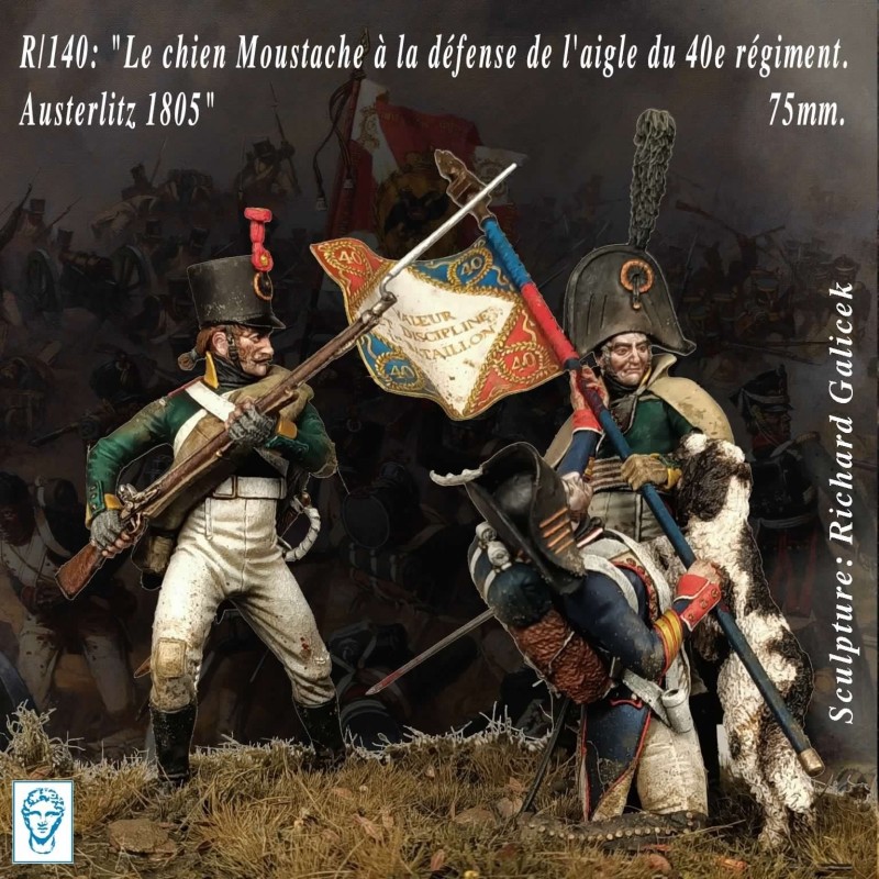 "Le chien Moustache à la défense de l'aigle du 40e régiment. Austerlitz 1805" (75mm)