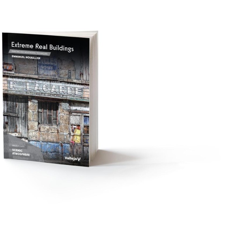Extreme Real Buildings Painting and weathering techniques by Emmanuel Nouaillier